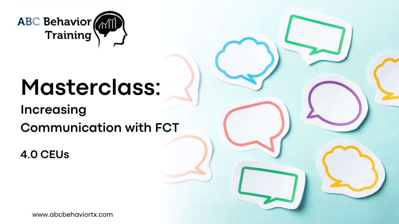 Masterclass: Increasing Communication with FCT