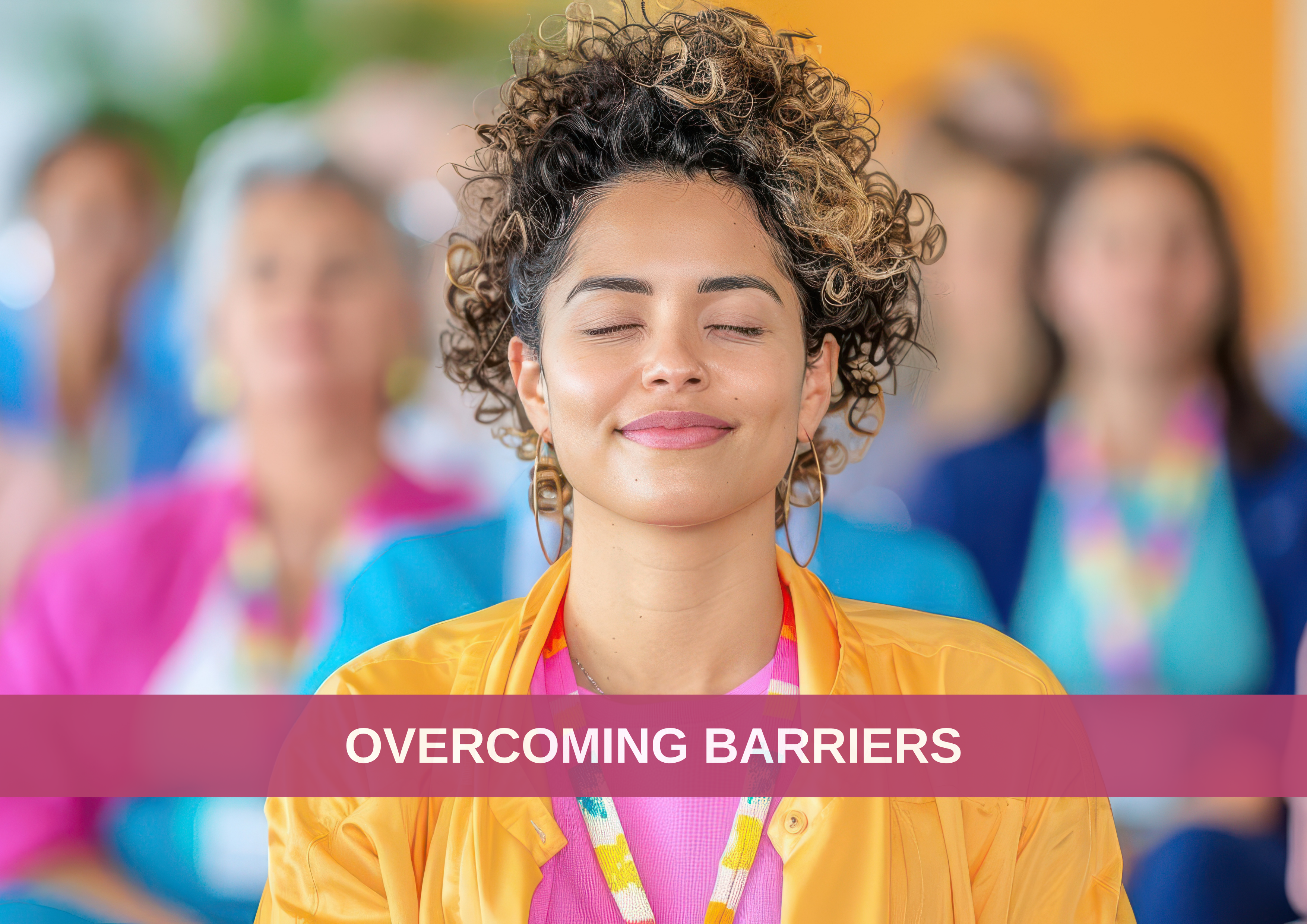 Overcoming Barriers