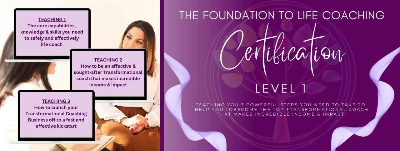The Foundation to Life Coaching Live Webinar Series
