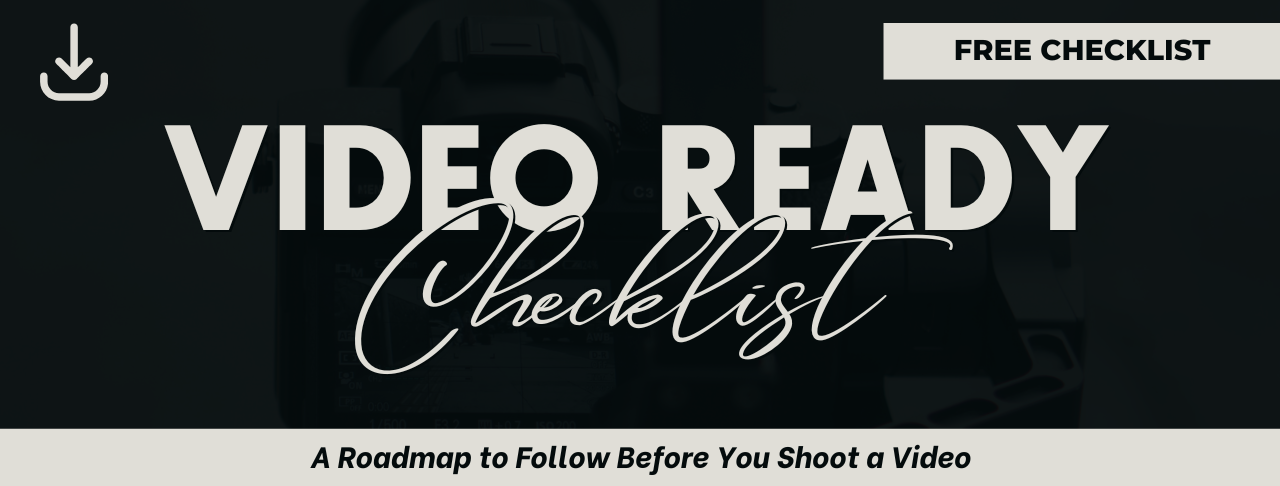 Video Ready Video Ready Checklist