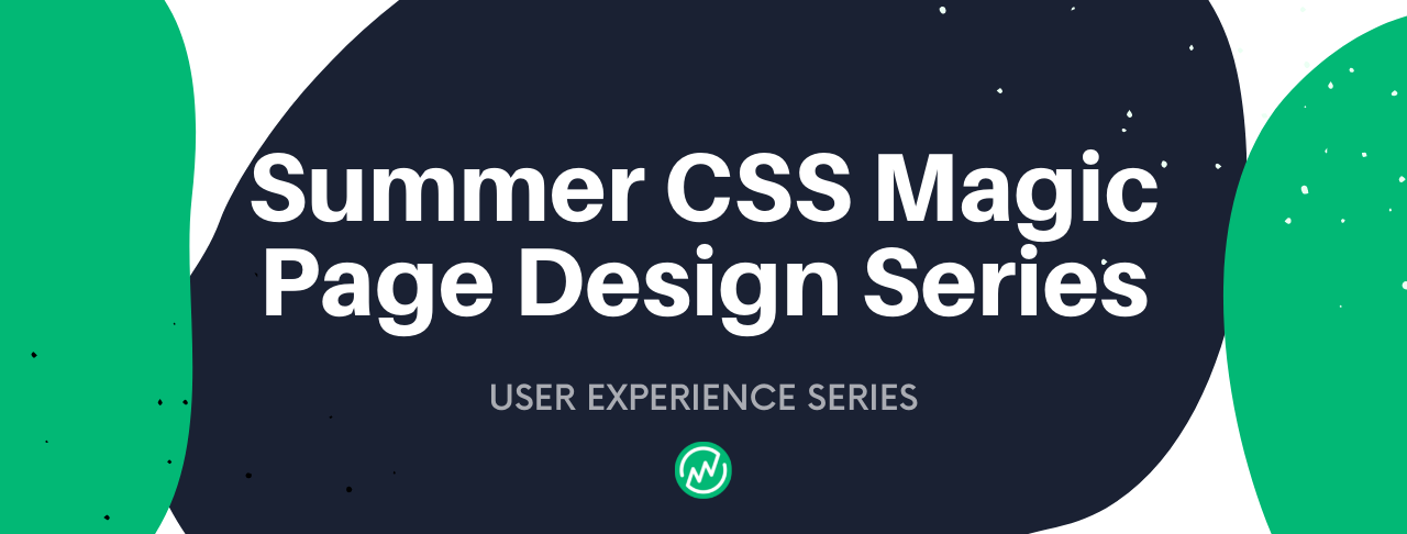 Introducing the Summer CSS Page Design Series