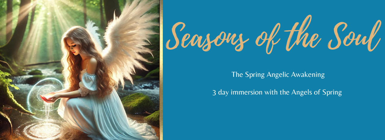 Angelic Spring Seasons of the Soul Autumn Angelic Gateway
