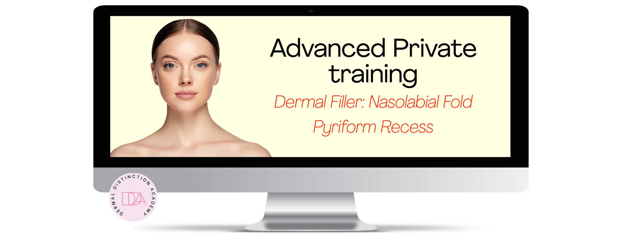 Advanced dermal filler nasolabial fold and pyriform recess course
