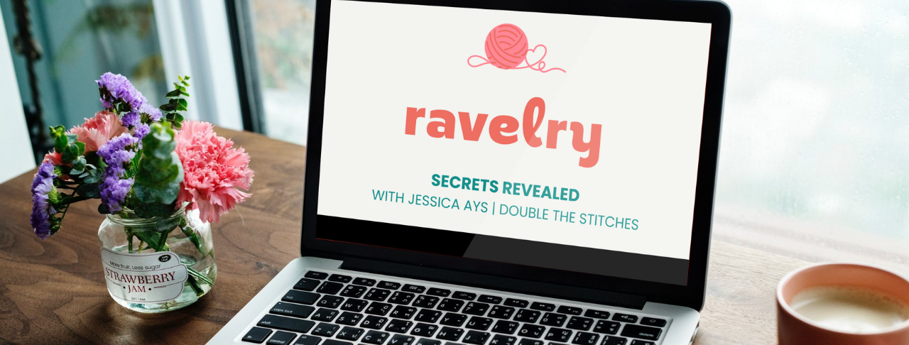 Ravelry: Secrets Revealed