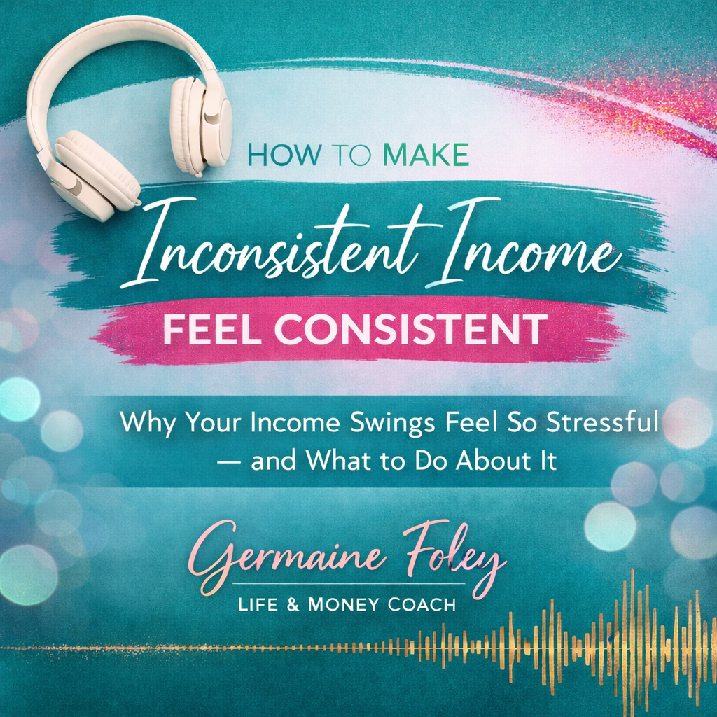 How to Make Inconsistent Income Feel Consistent - Audio Training