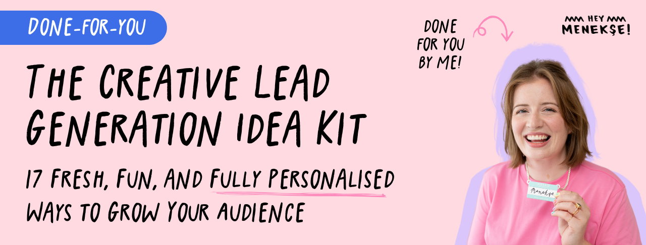 Done FOR You: The Creative Lead Generation Idea Kit