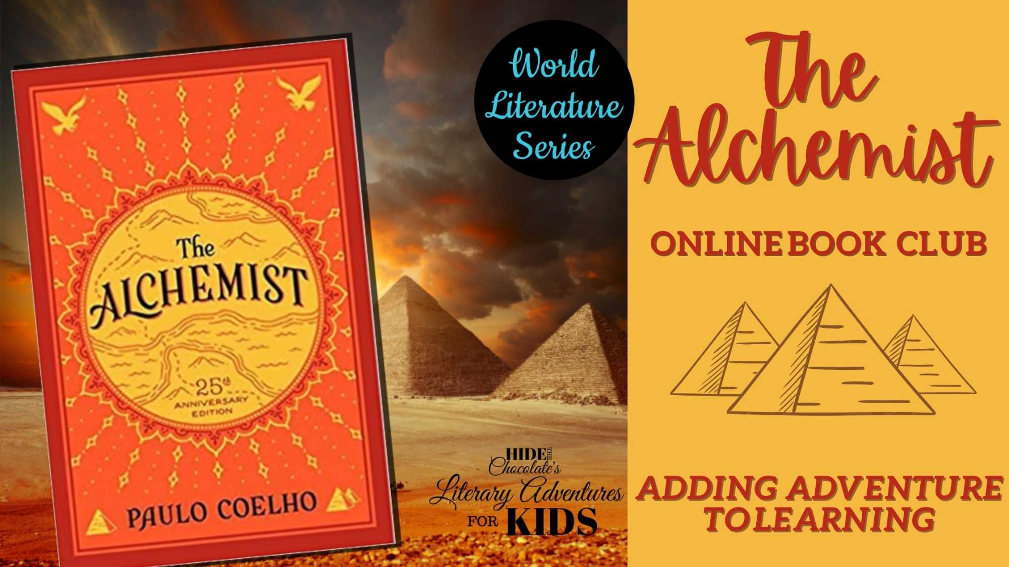 The Alchemist Online Book Club for Teens ~ World Literature Series