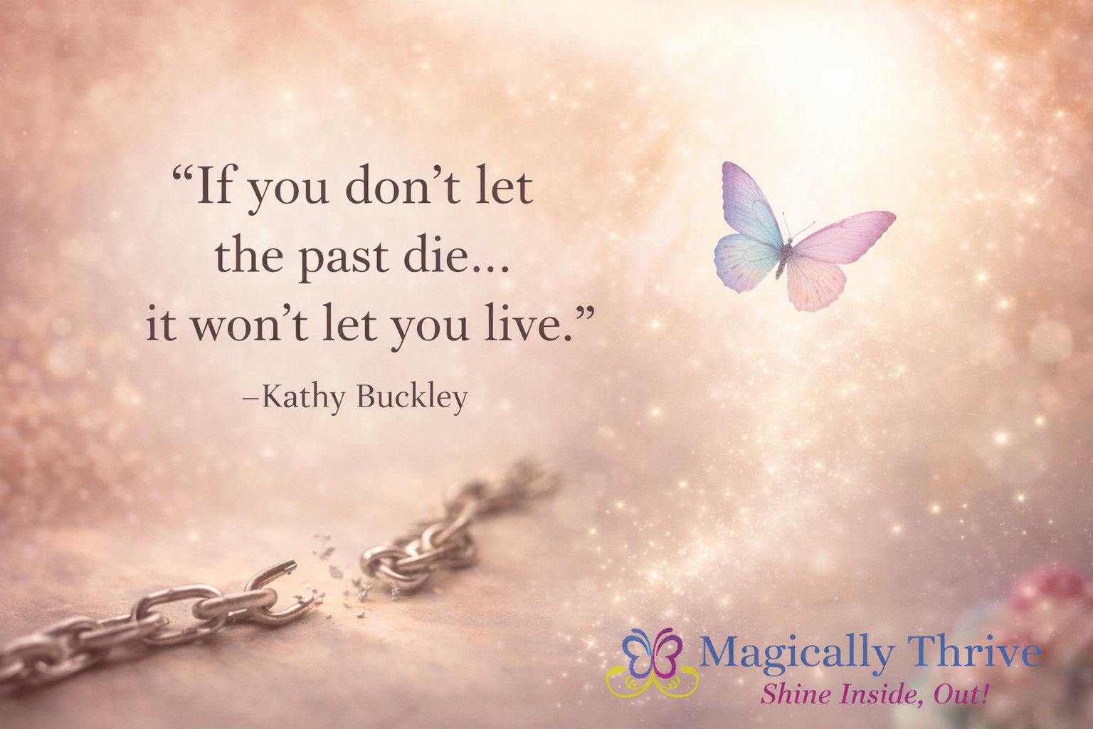 “If You Don’t Let the Past Die, It Won’t Let You Live” – A Story of ...