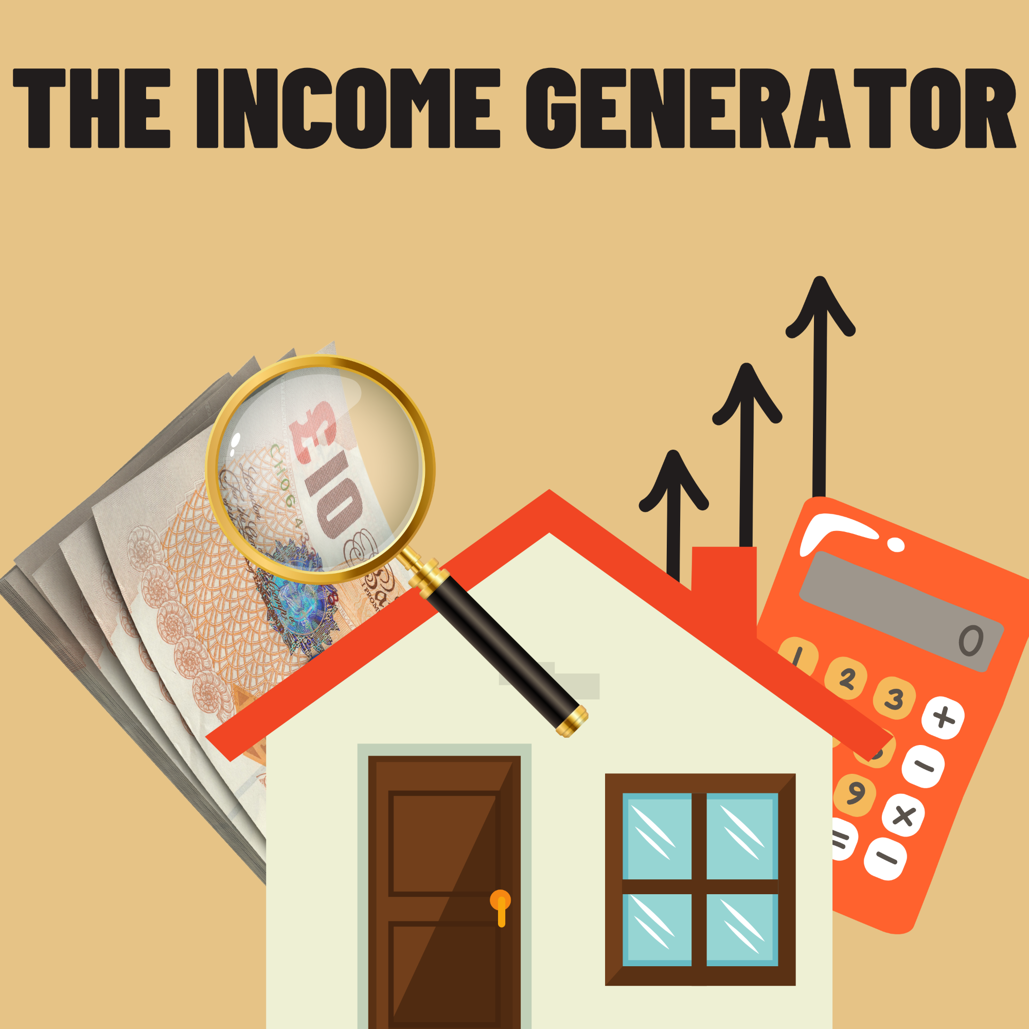 The Income Generator