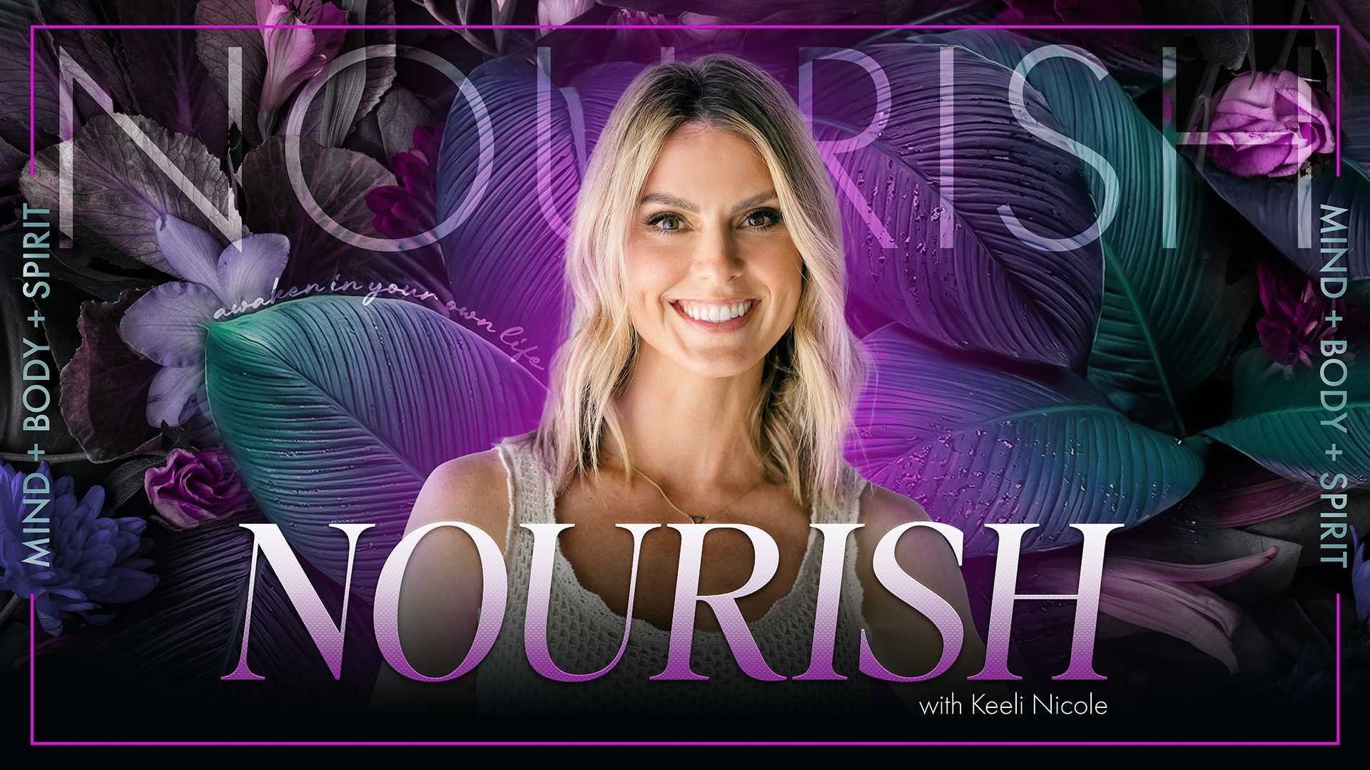 Nourish