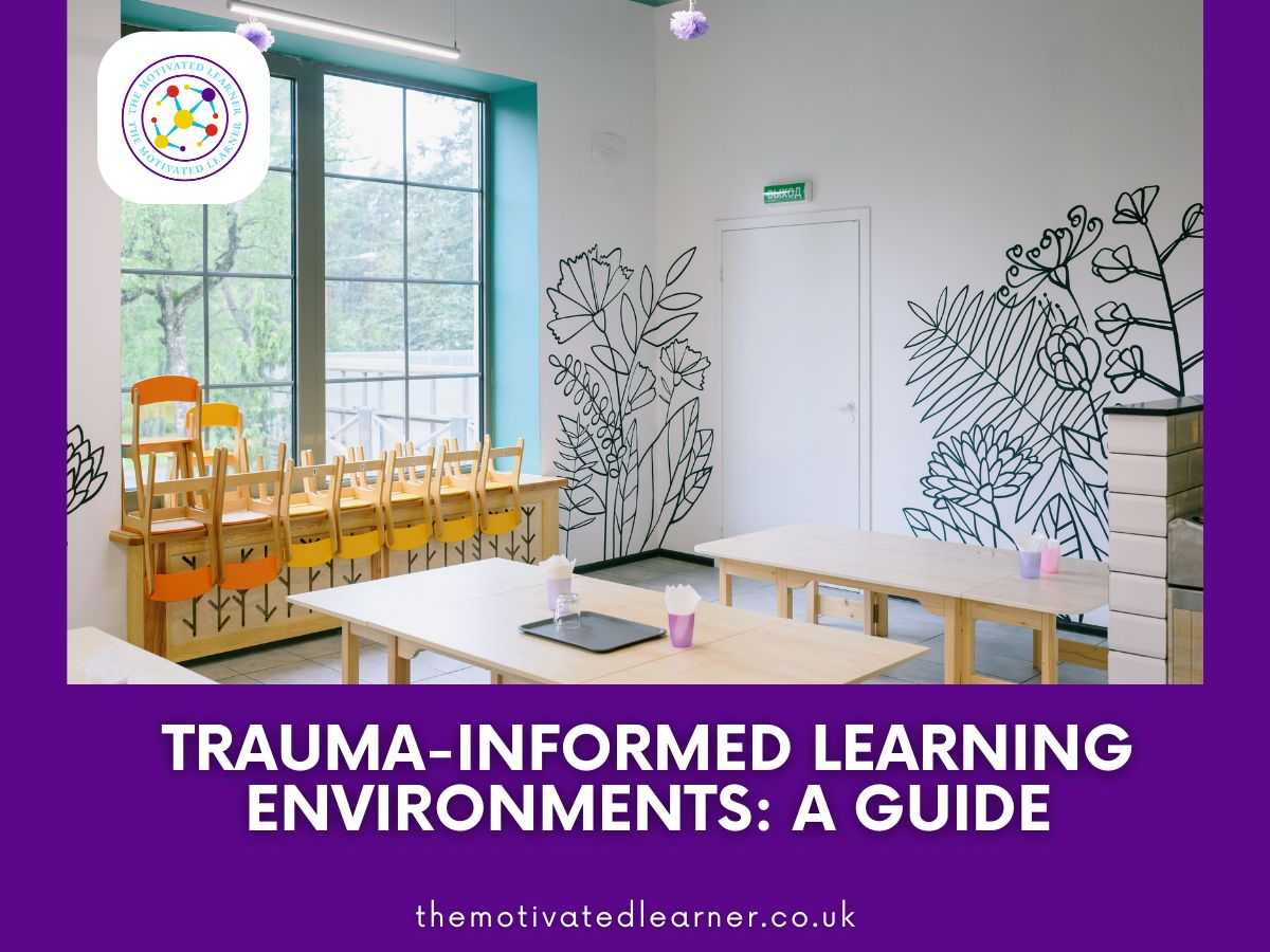 Understanding Trauma-Informed Environments