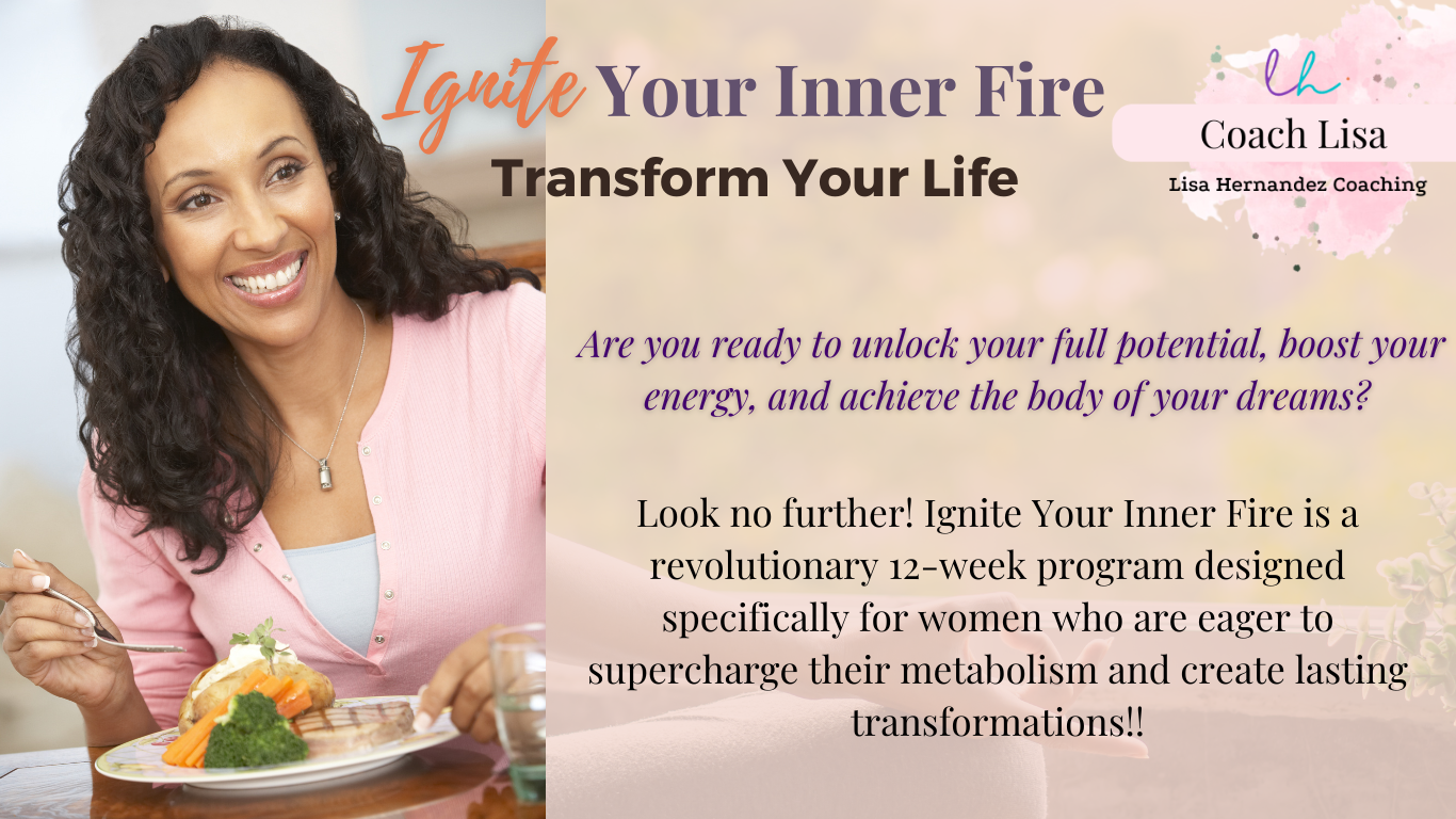 Igniting Your Inner Fire Ignite Your Inner Fire - A 90 Day Metabolic Reset