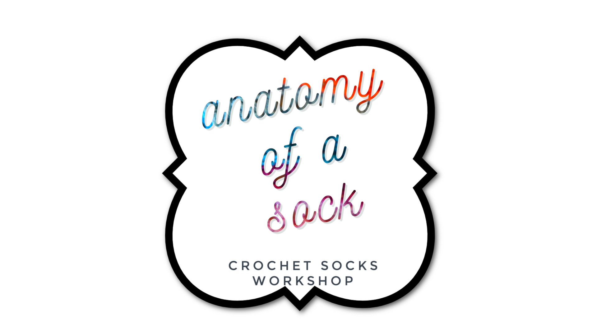 Lessons From Socks Classic and Colorful Crochet Socks Workshop