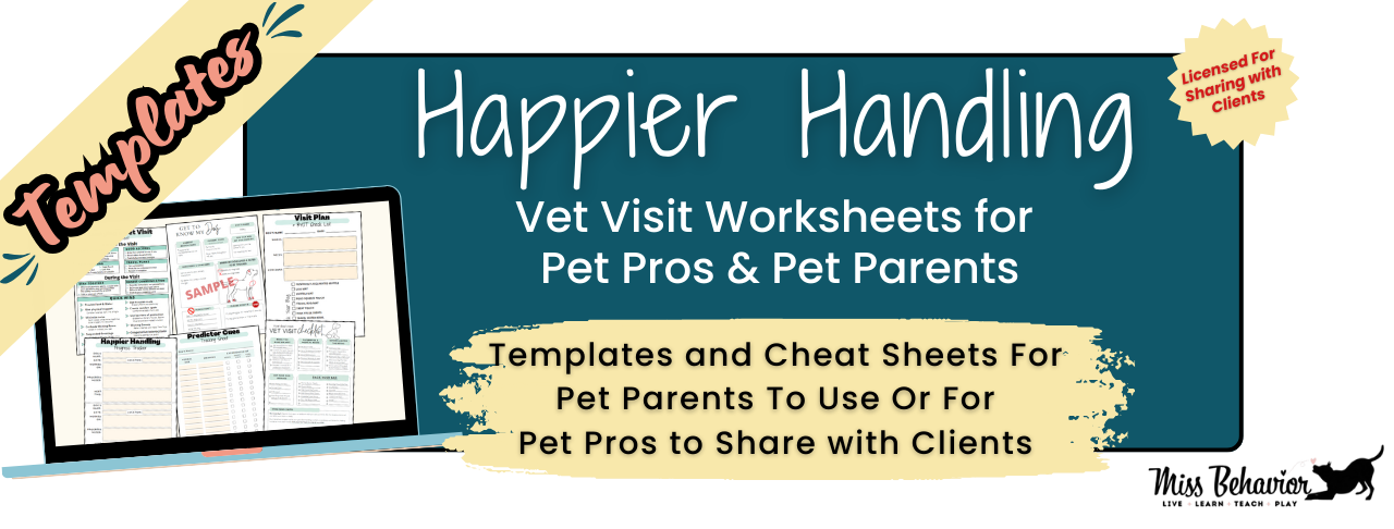 Happier Handling: Pet Pro Worksheet Templates