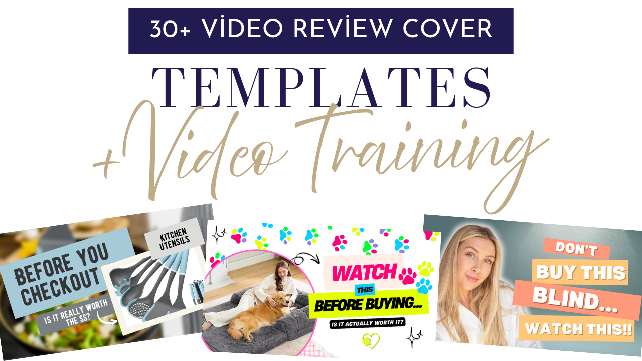 Amazon | 30+ Video Review Cover Templates + Training