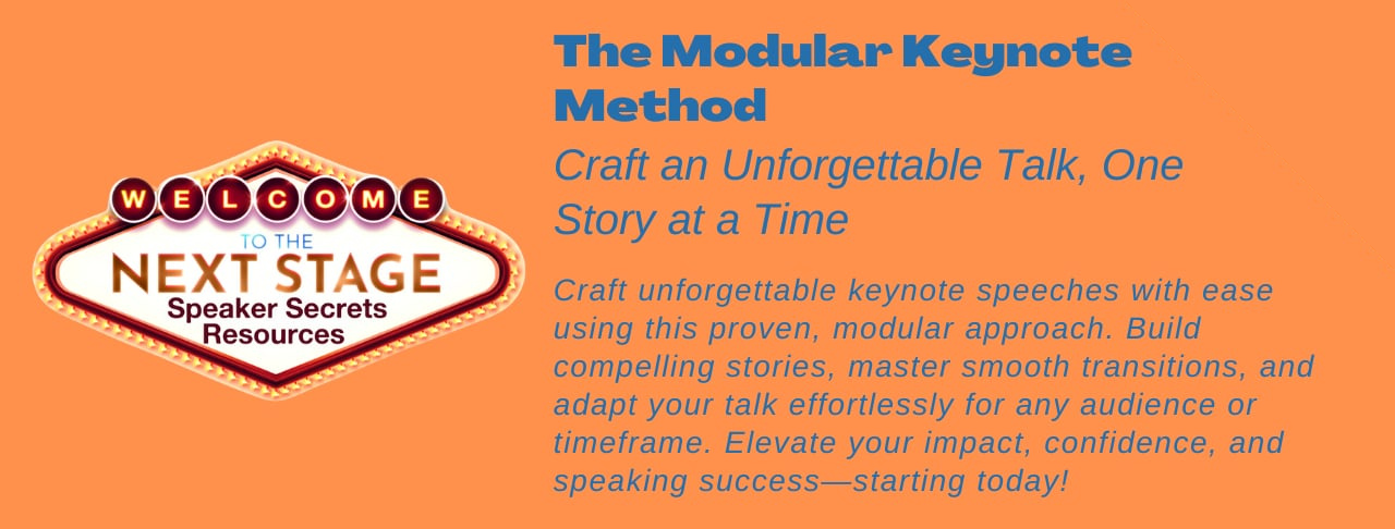 The Modular Keynote Method: Craft an Unforgettable Talk, One Story at a ...
