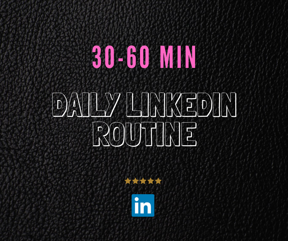 Linkedin Routine LinkedIn Selling Mastery Pro
