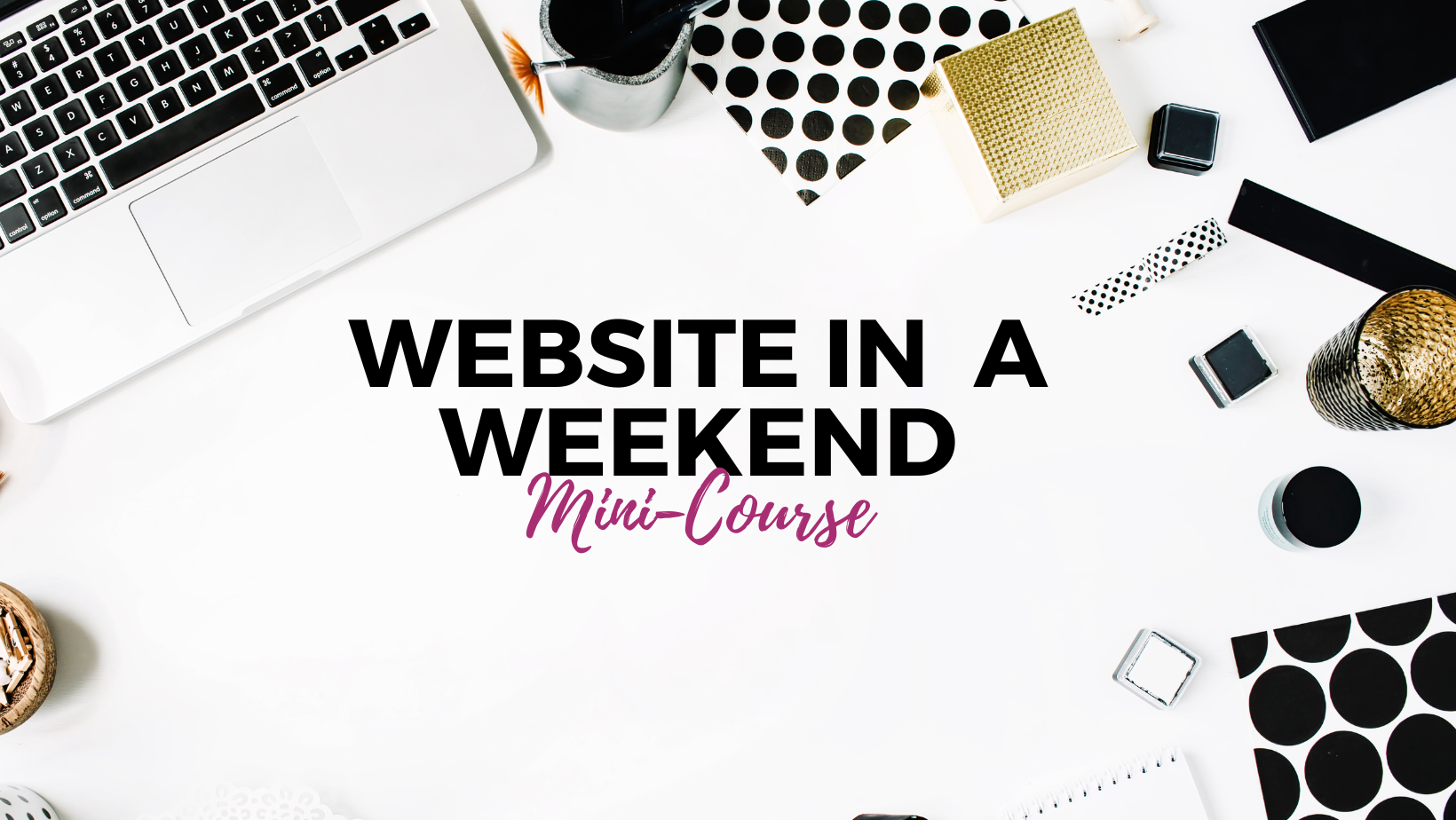 Weekend Website Website in a Weekend