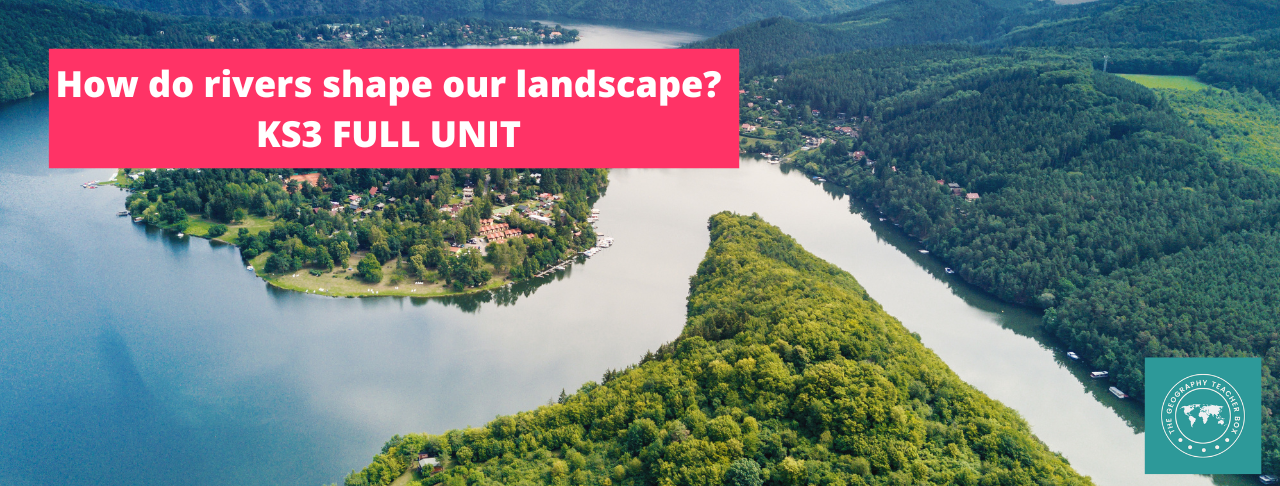 KS3 Geography Rivers