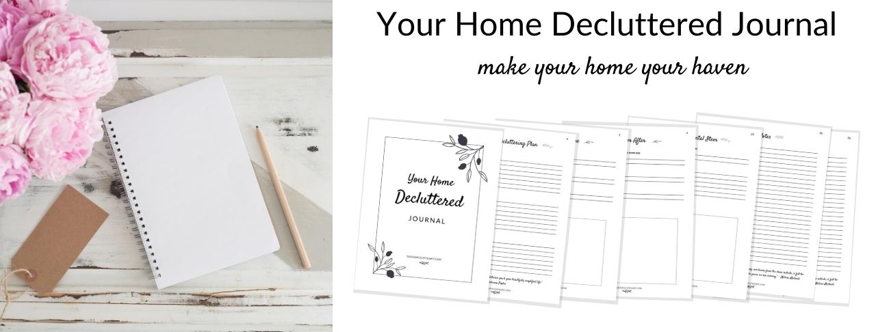 Your Home Decluttered Journal
