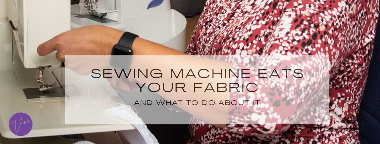 sewing machine eating fabric