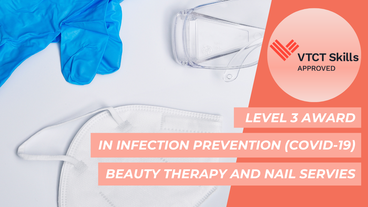 Vtct Vector VTCT Skills Level 2 Award in Infection Prevention (COVID-19) for Beauty ...