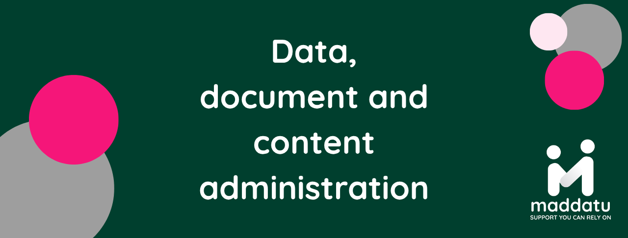 Data, document and content administration