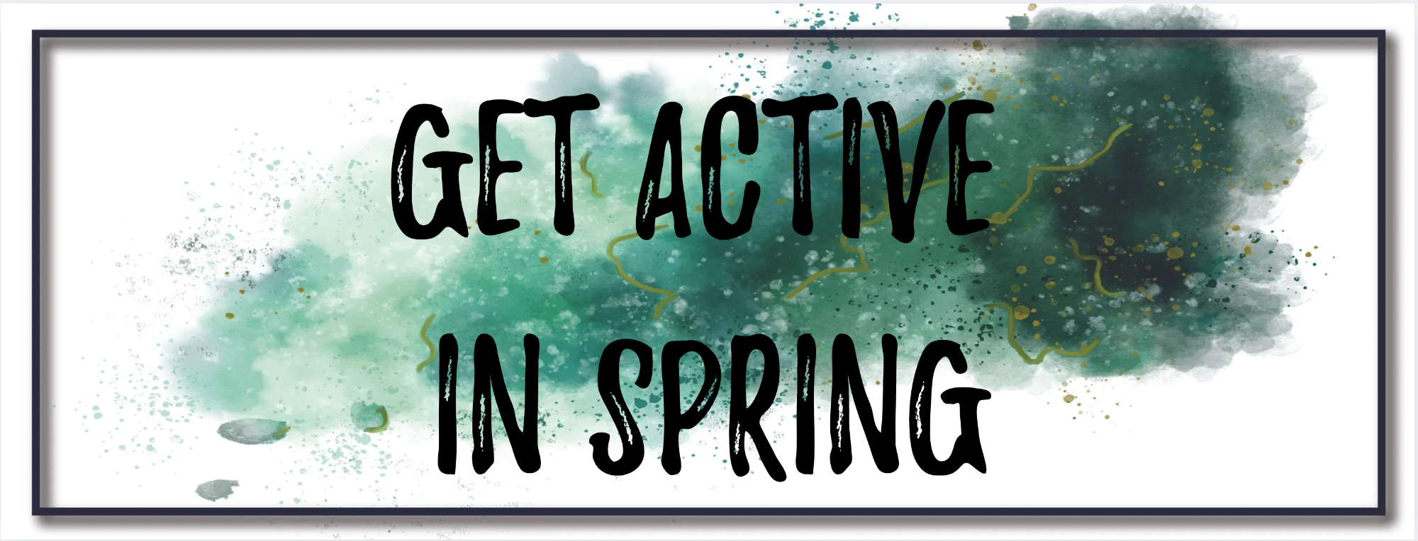Get Active in Spring