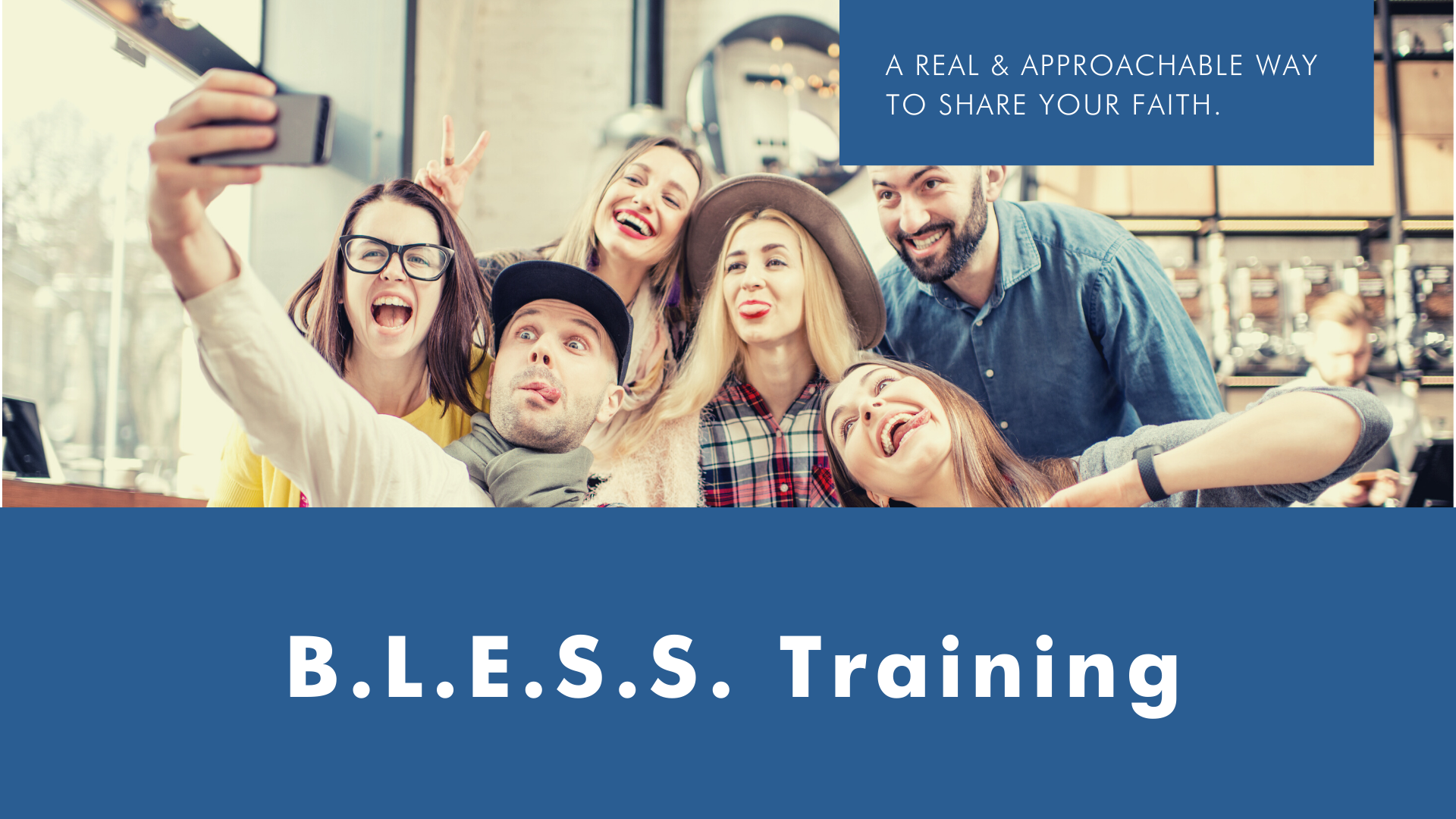 B.L.E.S.S. Training