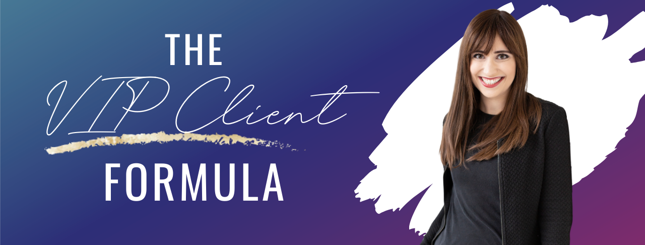 The VIP Client Formula