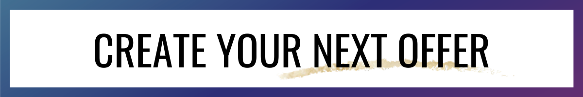 Steal My Process - Brainstorm Your Next Sellout Offer!